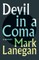 Devil in a Coma