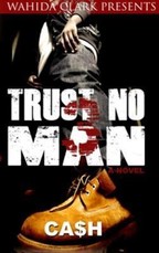 Trust No Man 3: