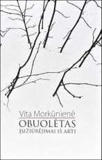 Obuolėtas. Įsižiūrėjimai iš arti