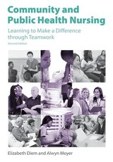 Community and Public Health Nursing, Second Edition
