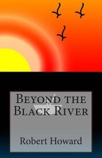 Beyond the Black River
