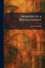 Memoirs of a Revolutionist