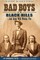 Bad Boys of the Black Hills