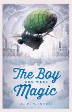 Boy Who Went Magic