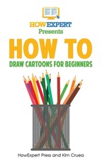 How To Draw Cartoons For Beginners