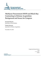 Multiyear Procurement (MYP) and Block Buy Contracting in Defense Acquisition
