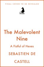 The Malevolent Nine: A Fistful of Hexes