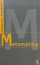 Matematika: algebra. Kišeninis žinynas