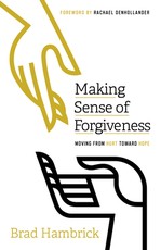 Making Sense of Forgiveness