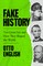 English, O: Fake History