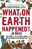 What on Earth Happened? ...in Brief