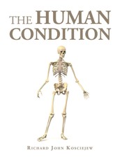 Kosciejew, R: Human Condition