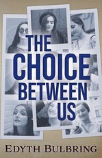 The Choice Between Us