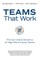 Teams That Work