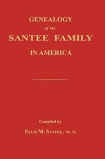 Genealogy of the Santee Family in America