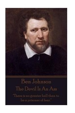 Ben Jonson - The Devil Is An Ass