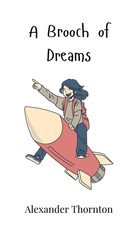 A Brooch of Dreams