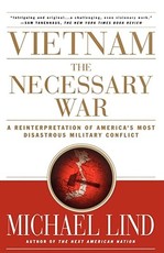 Vietnam the Necessary War