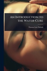 An Introduction to the Water-Cure