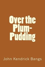 Over the Plum-Pudding