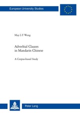 Adverbial Clauses in Mandarin Chinese