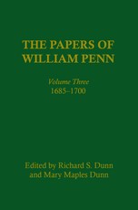 The Papers of William Penn, Volume 3