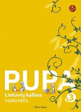 Pupa. Lietuvių kalba. 3-oji knyga III klasei (serija „Šok“)