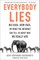 Everybody Lies