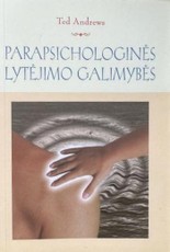 Parapsichologinės lytėjimo galimybės