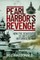 Pearl Harbor's Revenge