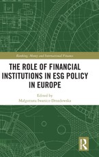 The Role of Financial Institutions in ESG Policy in Europe