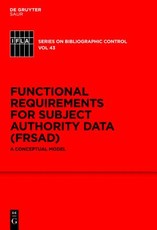 Functional Requirements for Subject Authority Data (Frsad)