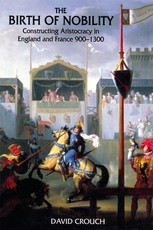 Crouch, D: Birth of Nobility