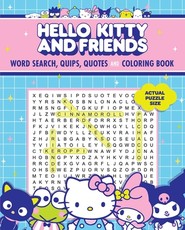 Hello Kitty and Friends Word Search, Quips, Quotes, and Coloring Book