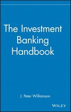 The Investment Banking Handbook