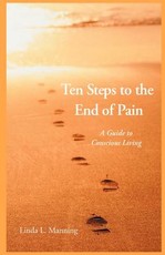 Ten Steps to the End of Pain