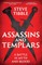 Assassins and Templars