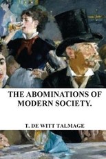 The Abominations of Modern Society