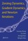 Zhang, Y: Zeroing Dynamics, Gradient Dynamics, and Newton It