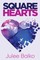 Square Hearts
