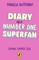 Diary of a Number One Superfan