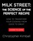Milk Street: The Science of the Perfect Recipe