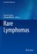 Rare Lymphomas