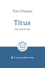 Titus: The Good Life