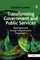 Transforming Government and Public Services