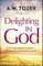 Delighting in God