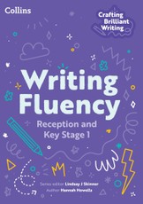Writing Fluency: Reception and Key Stage 1