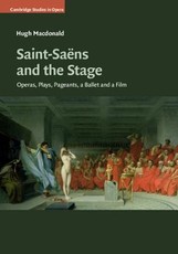 Saint-SaÃ«ns and the Stage