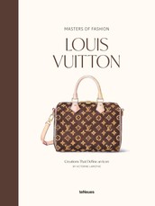 Masters of Fashion: Louis Vuitton