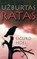 Užburtas ratas (2006)
